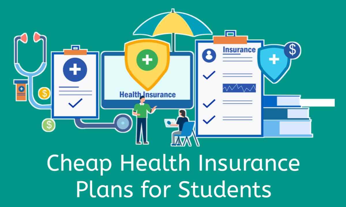 Cheap Health Insurance Plans for Students