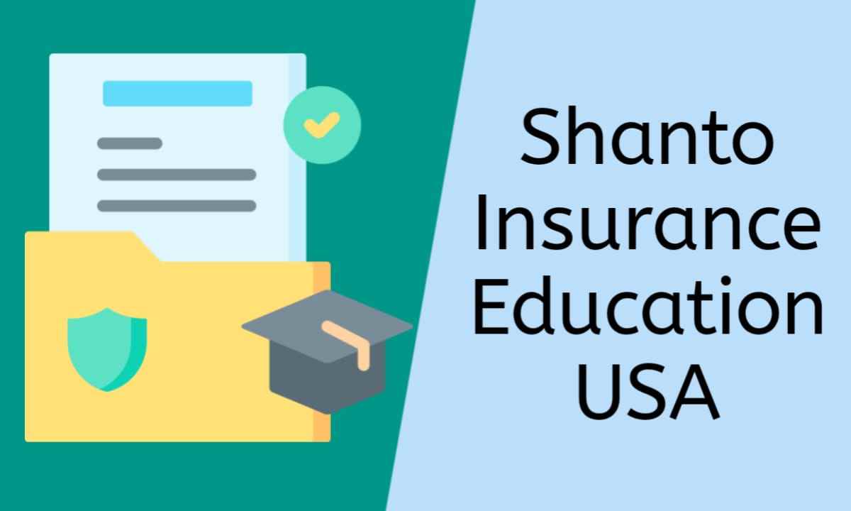 Shanto Insurance Education USA 2024